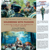 Soldiering With Passion: Ringside View of an Immersive Military Leader